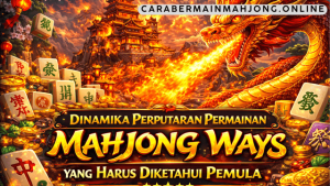 dinamika perputaran permainan Mahjong Ways
