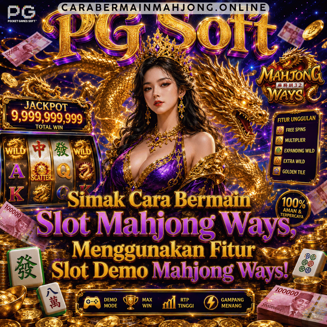 cara bermain slot Mahjong Ways